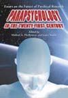 Parapsychology in the 21st Century